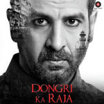 Dongri Ka Raja (2016) Mp3 Songs